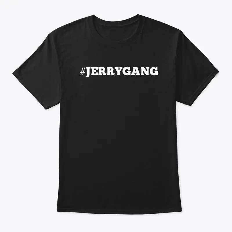 #JERRYGANG Merch