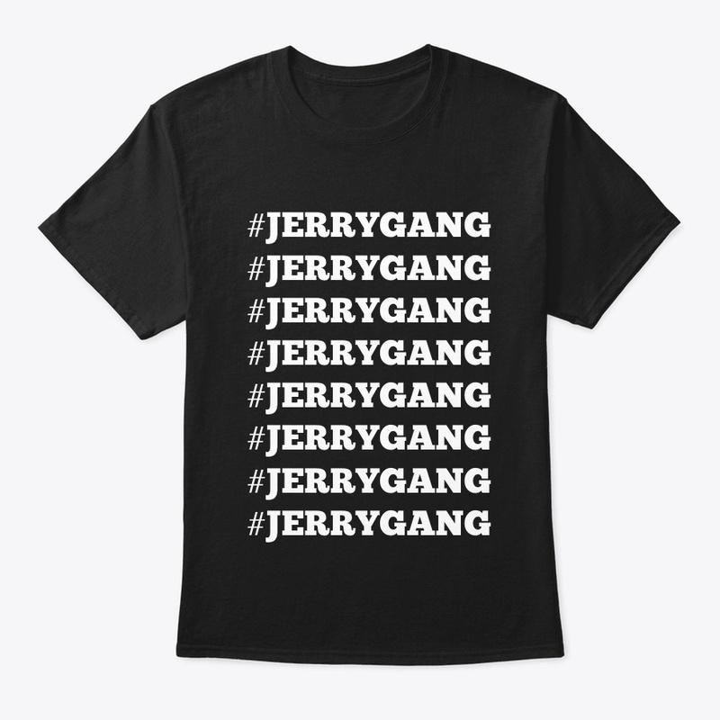 #JERRYGANG Merch